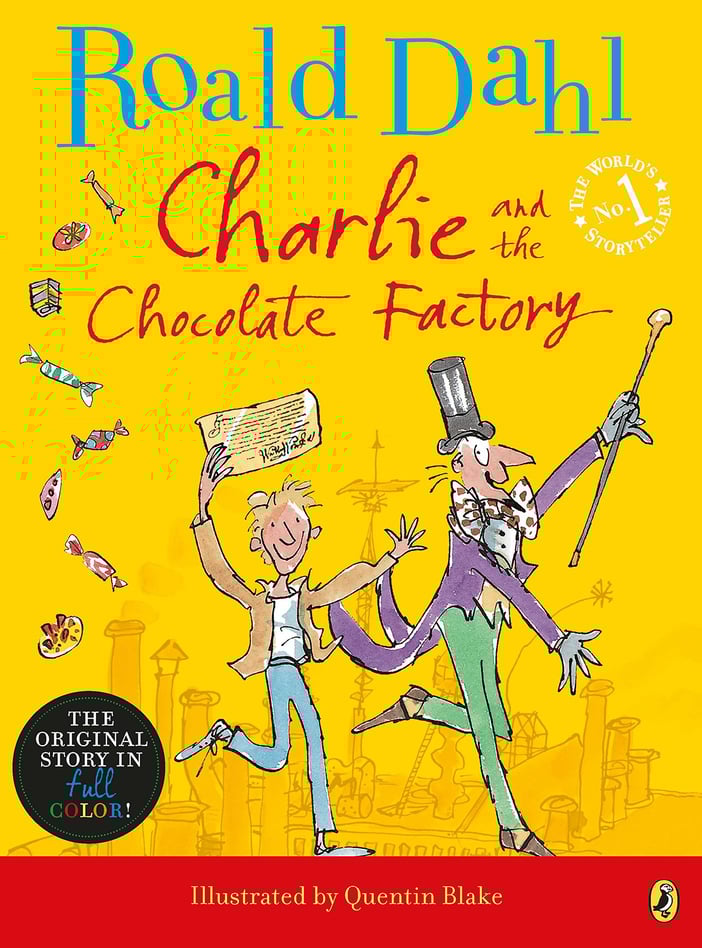 Книга чарли большой. Roald Dahl Charlie and the Chocolate Factory. Charlie and the Chocolate Factory книга. Charlie and the Chocolate Factory book Roald Dahl. Чарли и шоколадная фабрика Роальд даль книга Квентин Блейк.